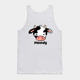 Moody a funny cow pun Tank Top